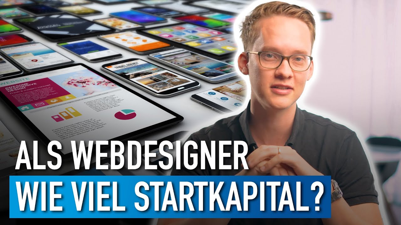 Wie viel Startkapital benötigt man, um als Webdesigner zu starten?