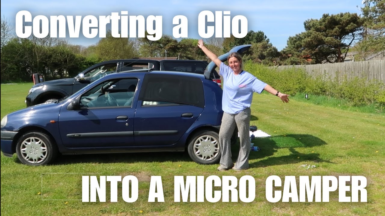 Converting a Clio into a MICRO CAMPER