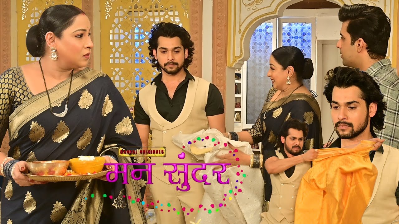 Mann Sundar || Today EP | Soni ने Nahar को शादी से मना करते देख Romil को लेकर गई,Nahar खो देगा Ruhi😳