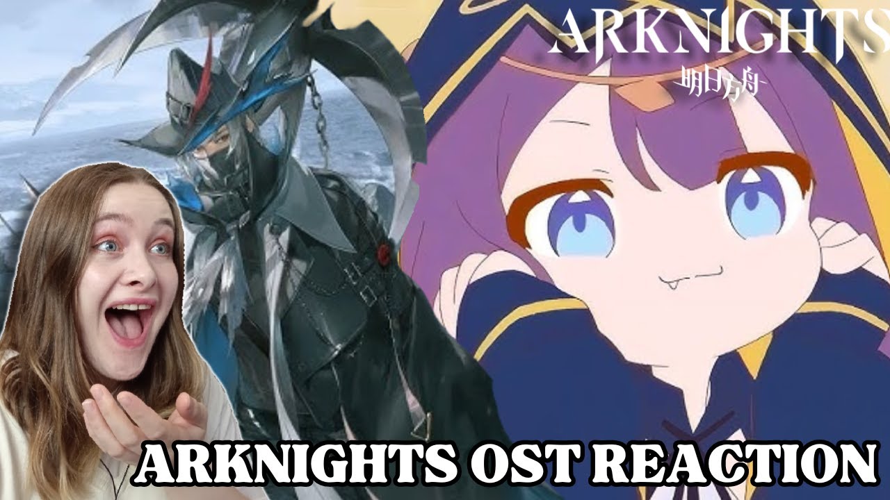ARKNIGHT'S BEST OST SO FAR?! | Arknights player reacts to EVERY ARKNIGHTS OST (part 12)