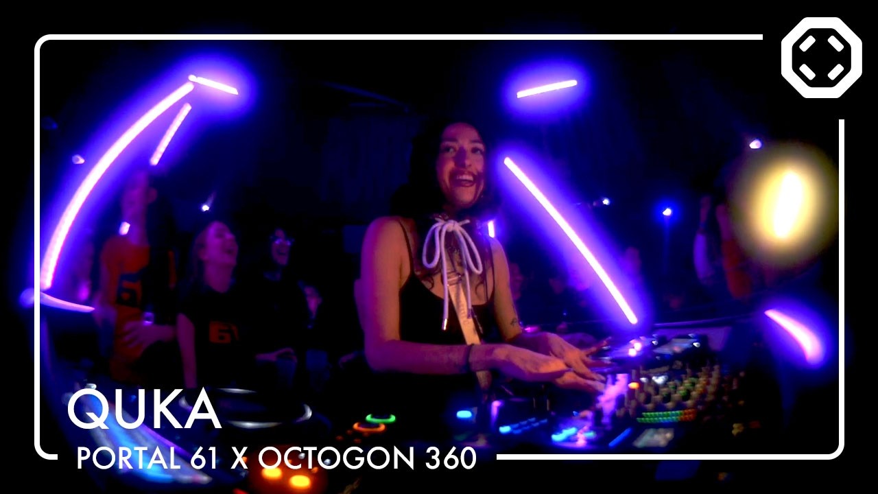 QUKA | PORTAL 61 @ OCTOGON 360º Immersive System (DJ Set)