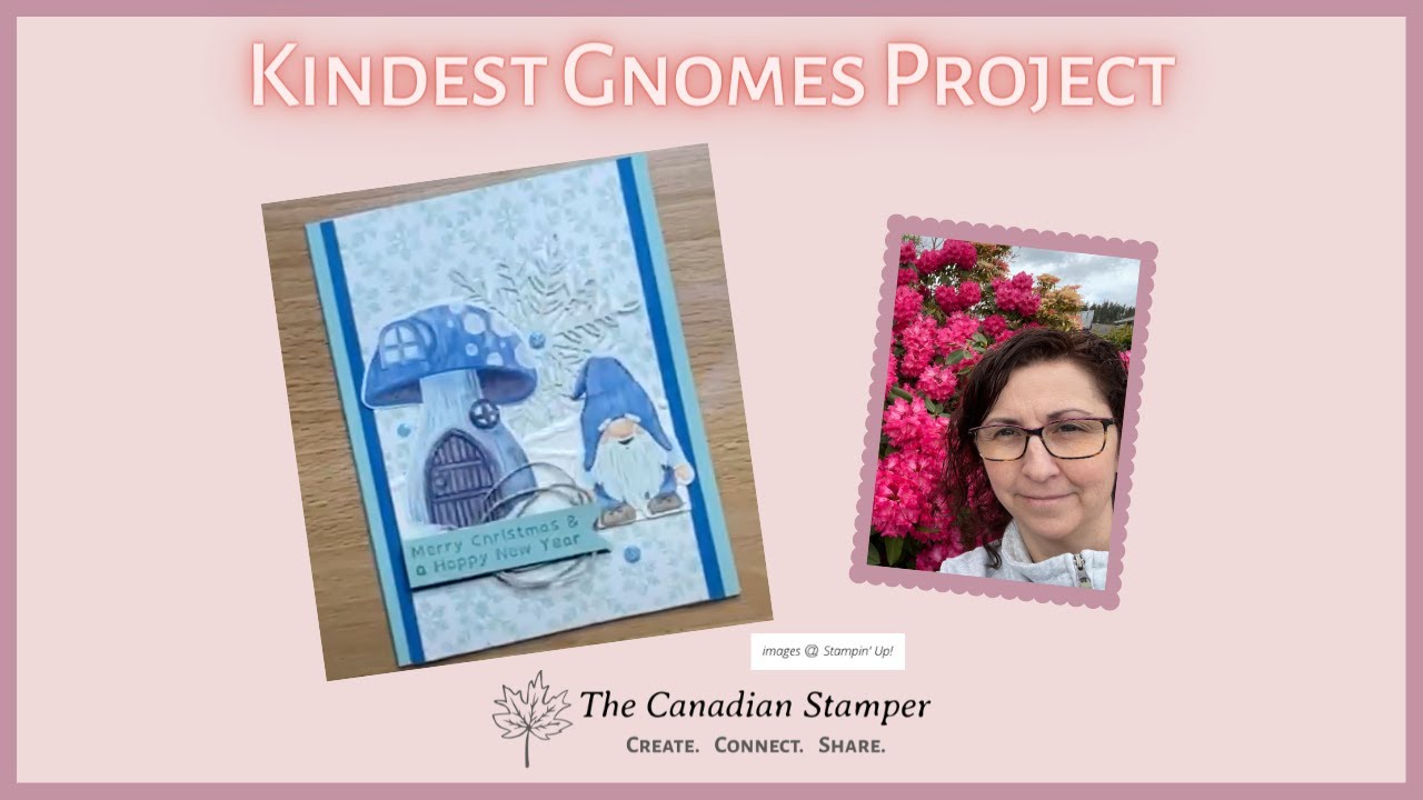 Kindest Gnomes project using Stampin' Up!