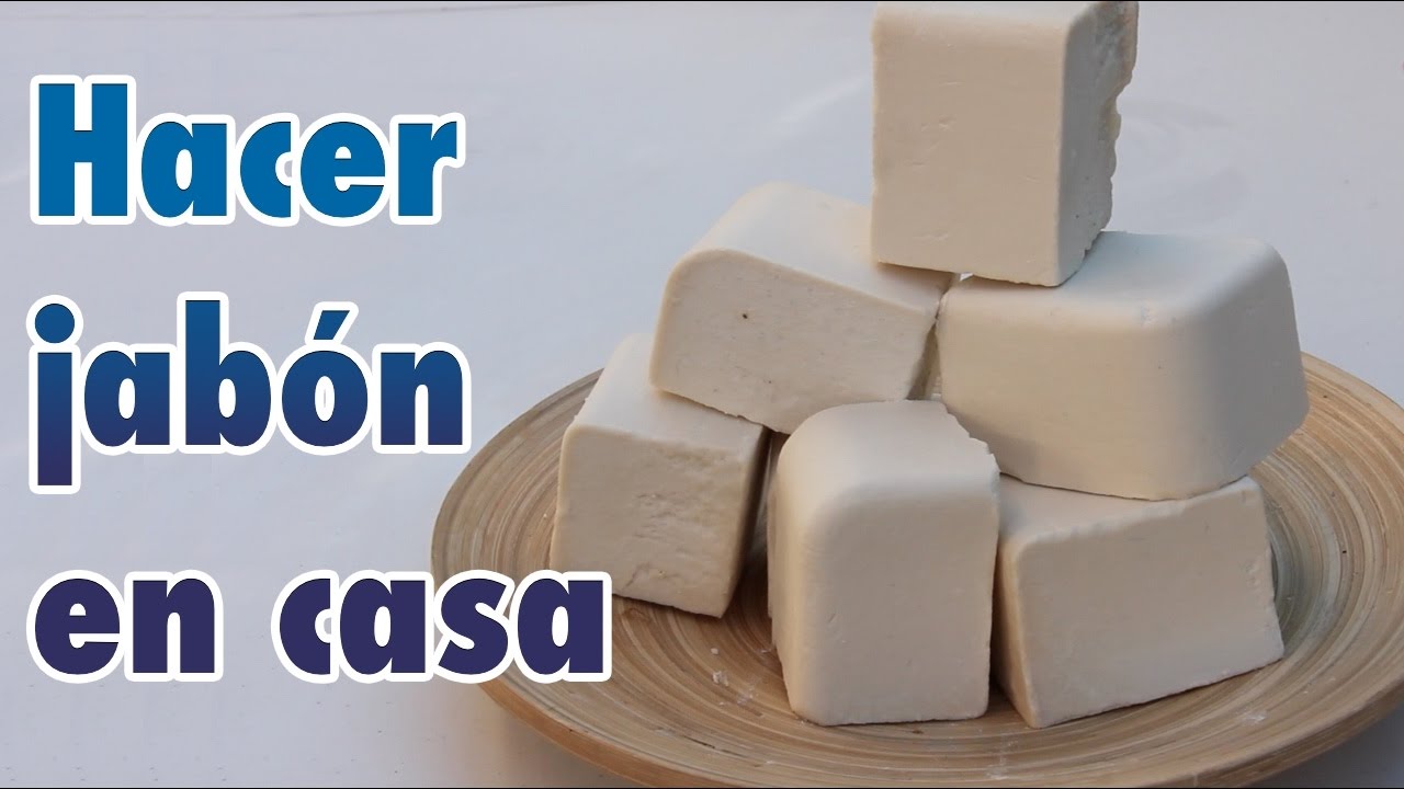 C&oacute;mo hacer jab&oacute;n casero con aceite / jab&oacute;n de Castilla