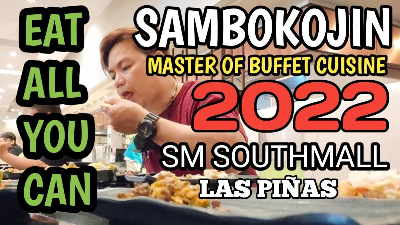 SAMBOKOJIN / DADS BUFFET COLLAB (Eat all you can) | SM Southmall- Las Pi&ntilde;as
