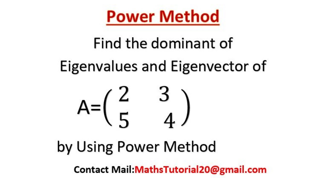 Find Dominant Eigenvalue and Eigenvector by Using Power Method l power method (Numerical Method)#1