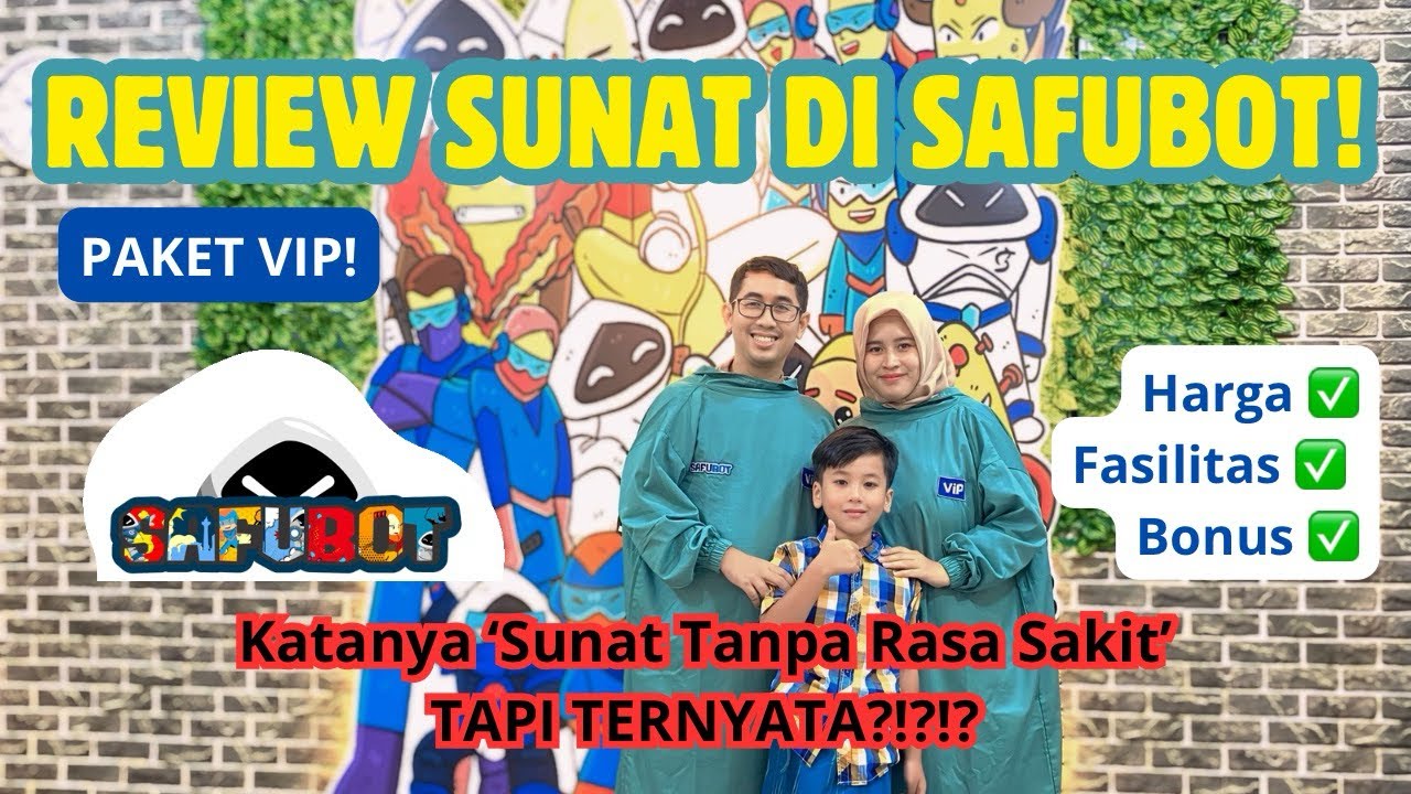 REVIEW SUNAT DI SAFUBOT | SUNAT TANPA RASA SAKIT? | PROSES SUNAT #Youtube #Sunat #Circumcision