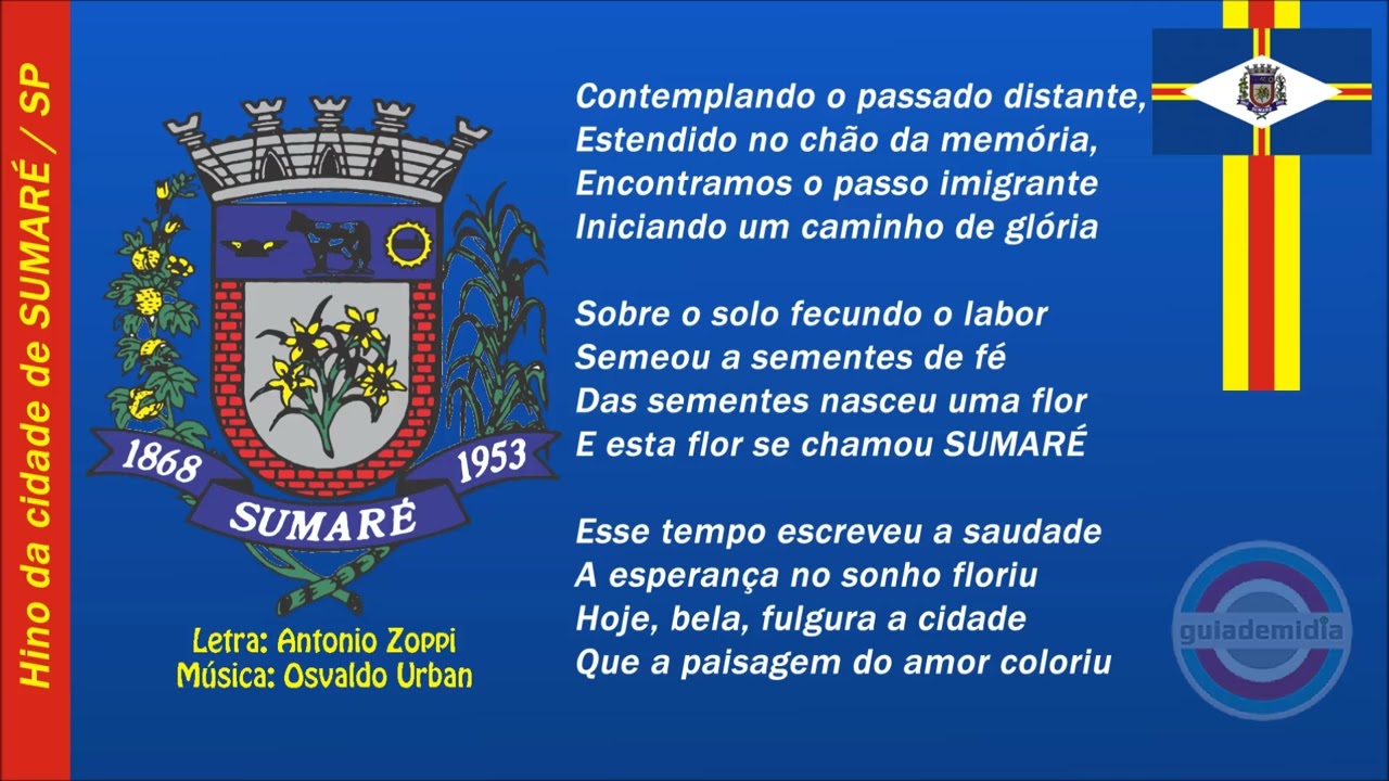 Hino da cidade de Sumar&eacute; ( SP ) | Oficial