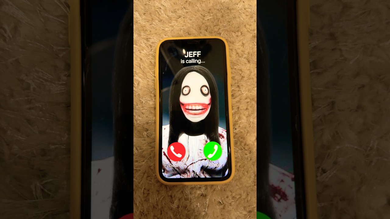 Jeff the killer is calling