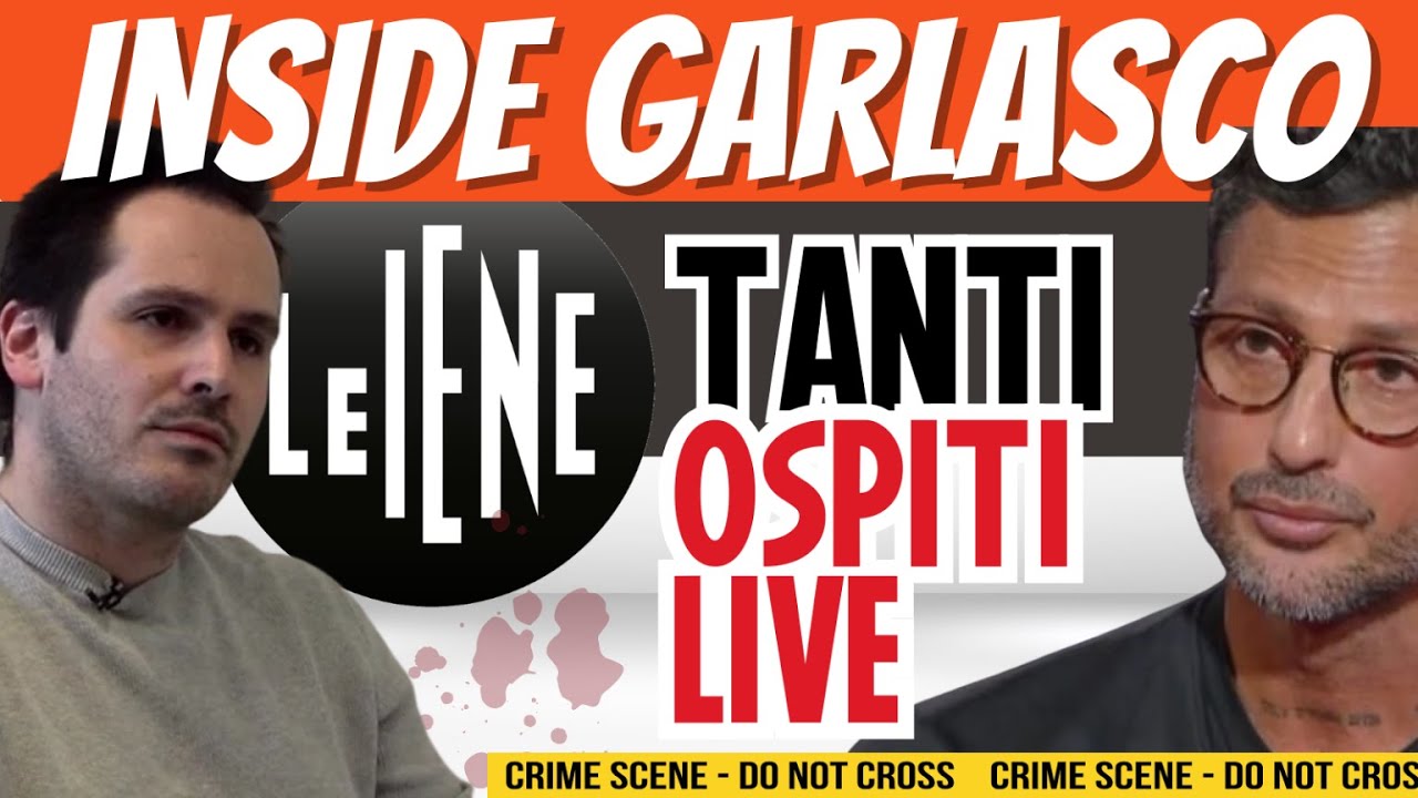 Inside GARLASCO. Commenti live su LE IENE, CHI L'HA VISTO, FALSISSIMO