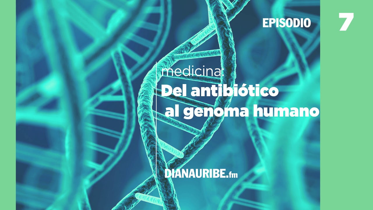De los antibióticos al genoma humano