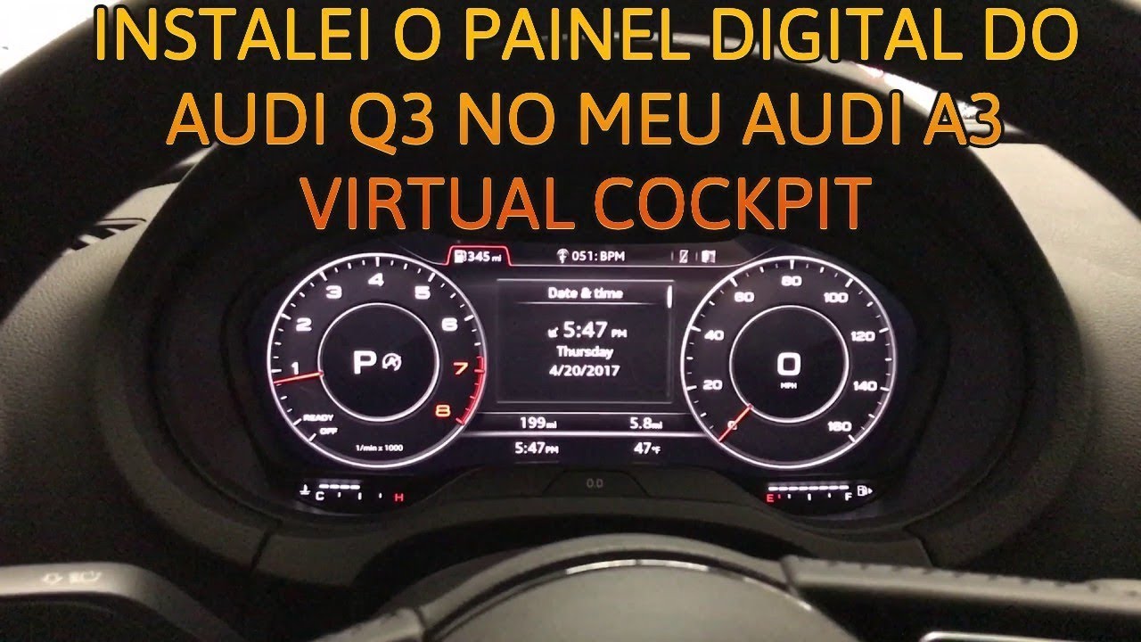 INSTALEI O PAINEL DIGITAL DO AUDI Q3 NO MEU AUDI A3 VIRTUAL COCKPIT