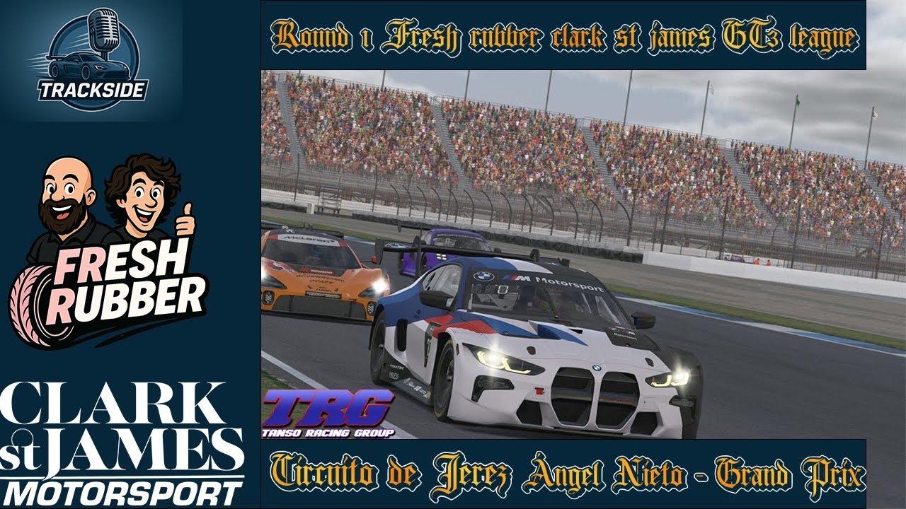 Round 1-- Fresh Rubber- Clark St James Motorsport GT3 @ Circuit De Jerez- Angel Nieto Grand Prix