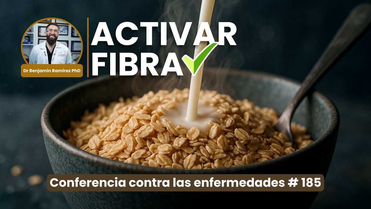 Recuperar Intestinos Activando la Fibra ASÍ - Conferencia Contra las Enfermedades # 185