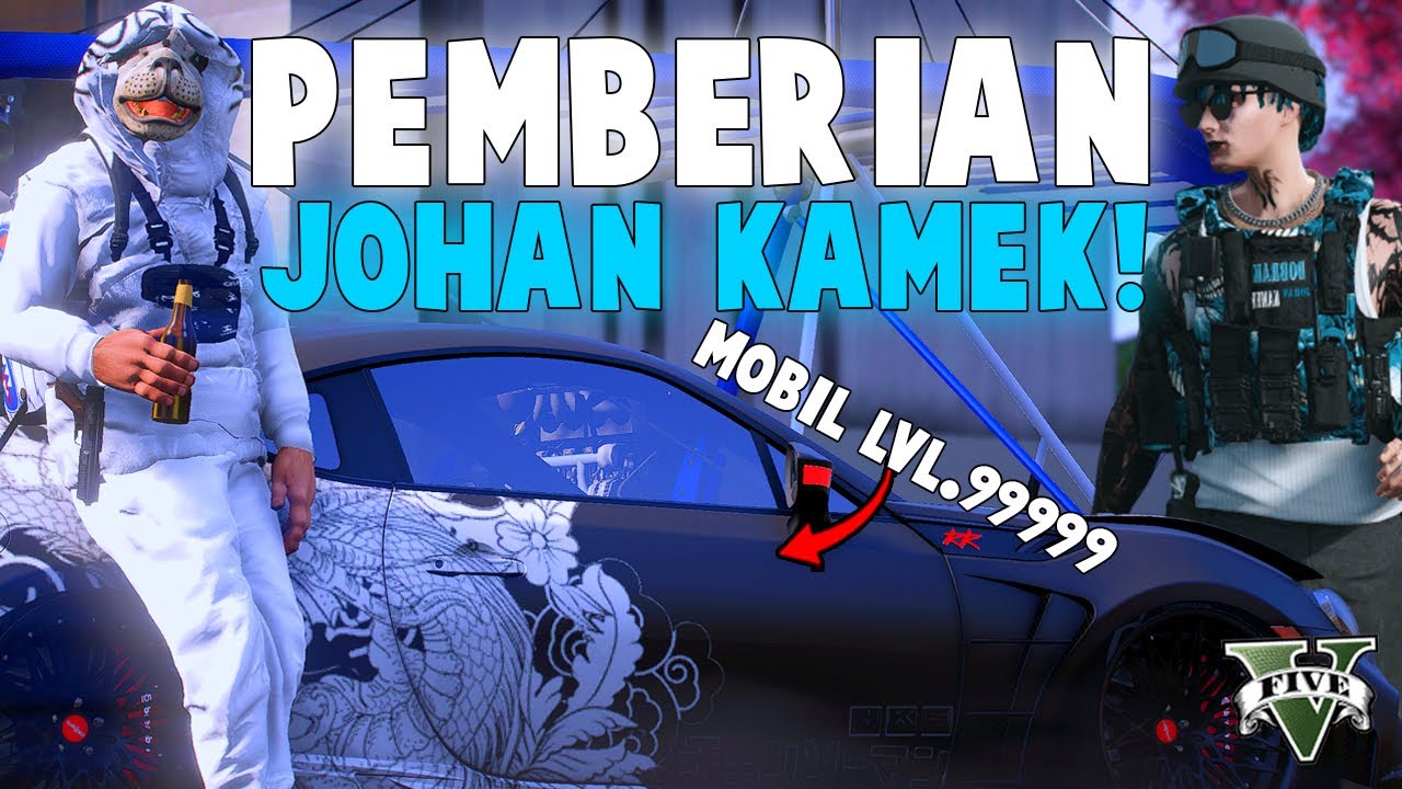 ONE AND ONLY!! MOBIL "SETAN" PEMBERIAN JOHAN KAMEK !! GTA 5 ROLEPLAY