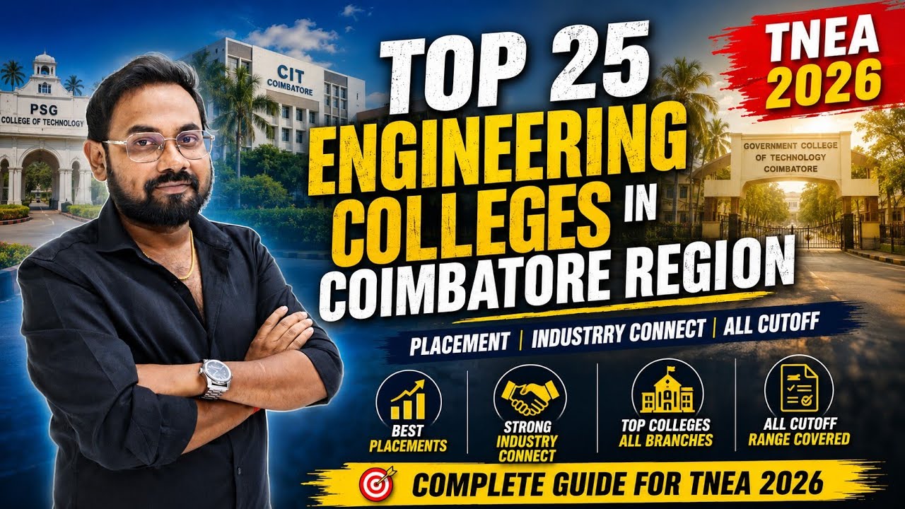 Top 25 Best Engineering colleges | Coimbatore Region | For all cut off | TNEA-2026 