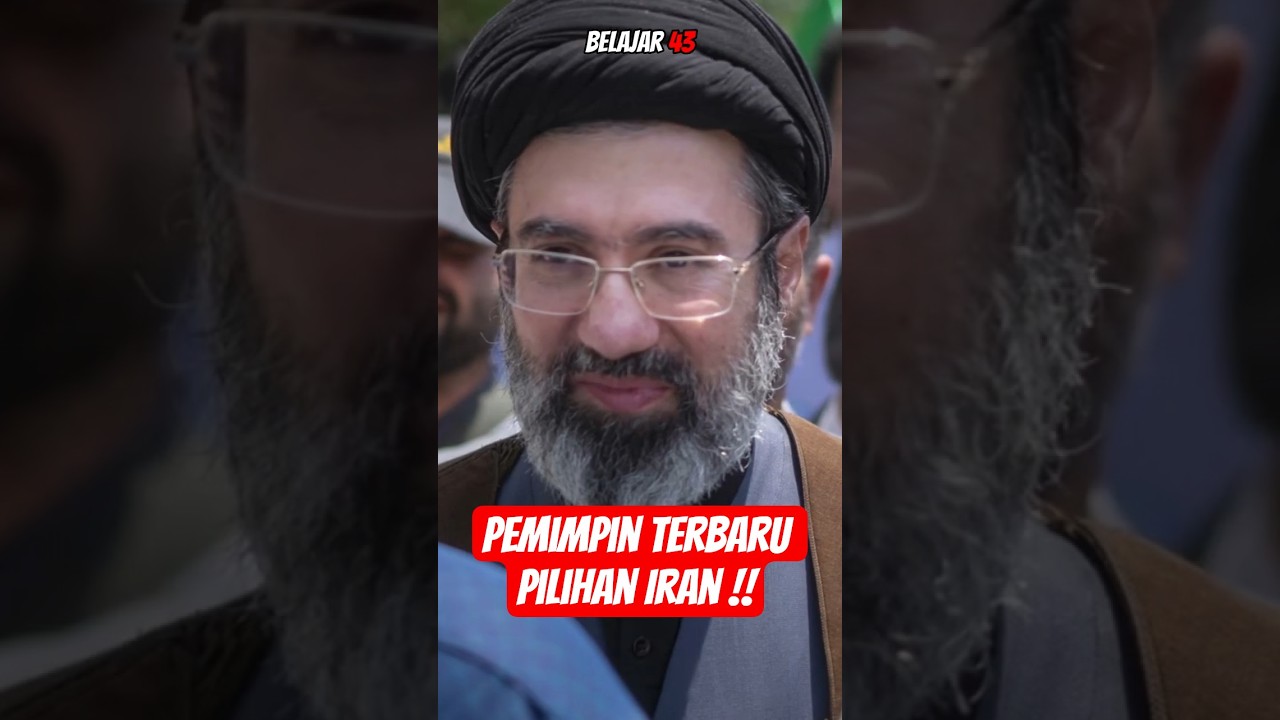 Anak Khamenei Jadi Pemimpin Iran! AS & Israel Malu Besar?