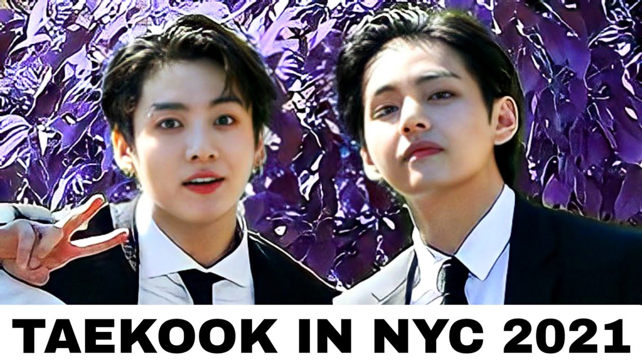 NYC 2021 | taekook