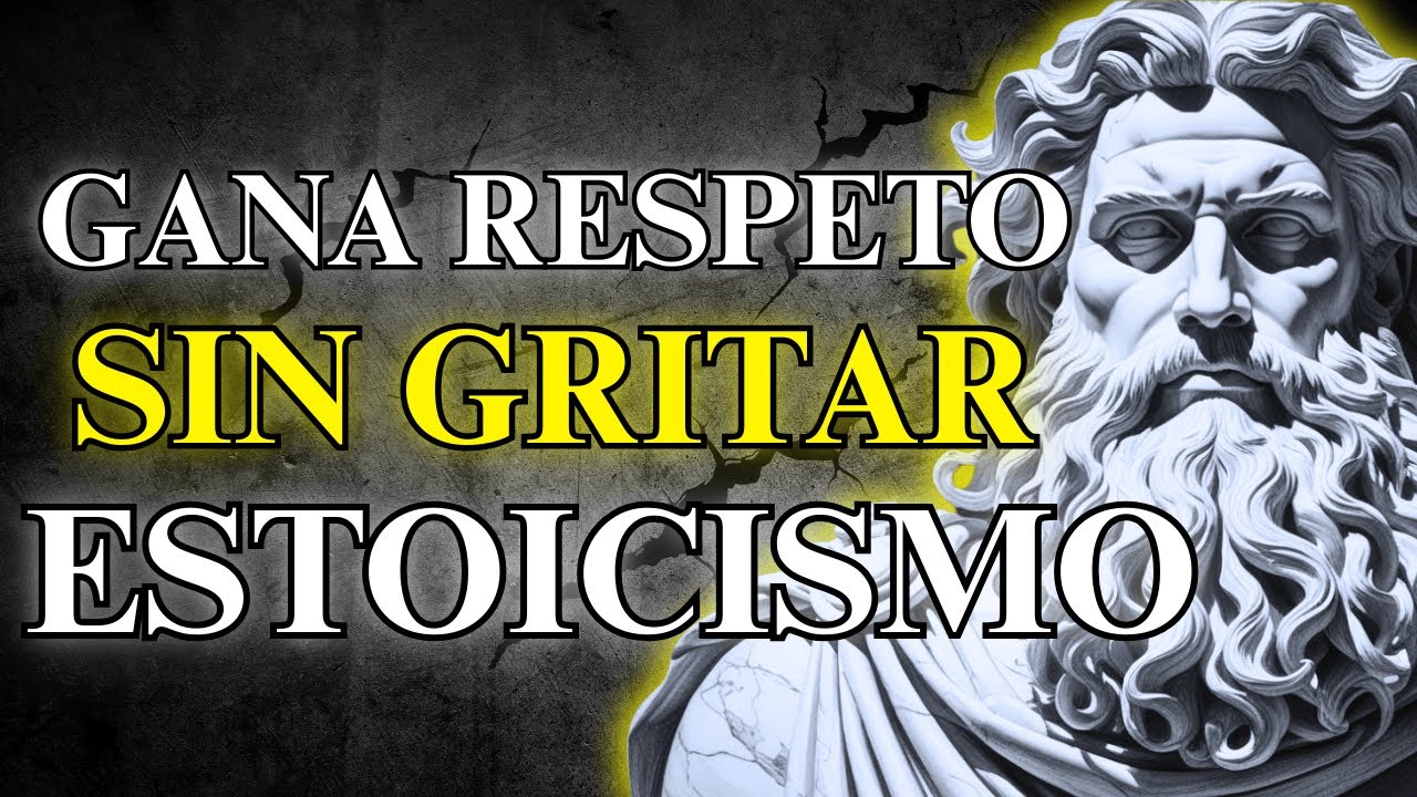 Estoicismo en la vida real Gana respeto sin gritar