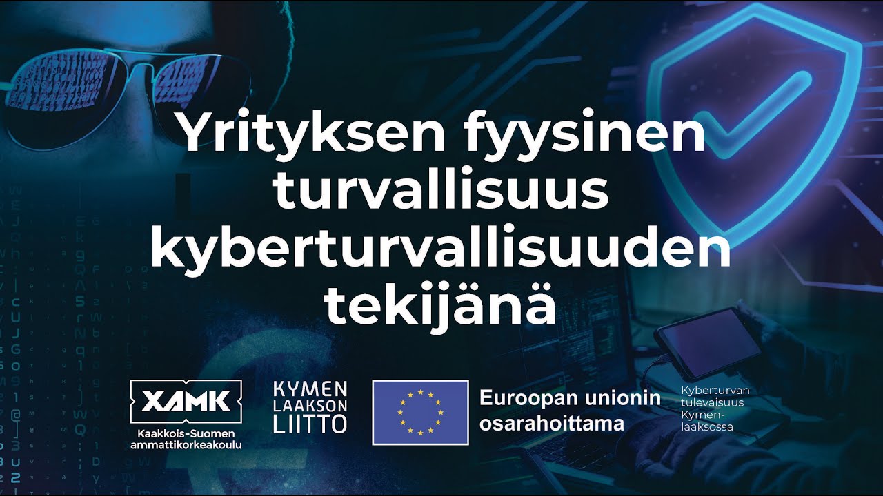 Yrityksen fyysinen turvallisuus kyberturvallisuuden tekijänä