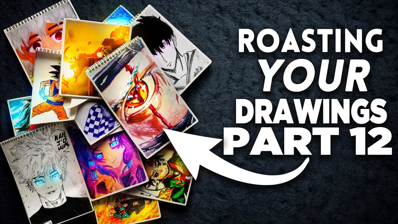 ROASTING your DRAWINGS Part 12(Again Laugh at your drawings)