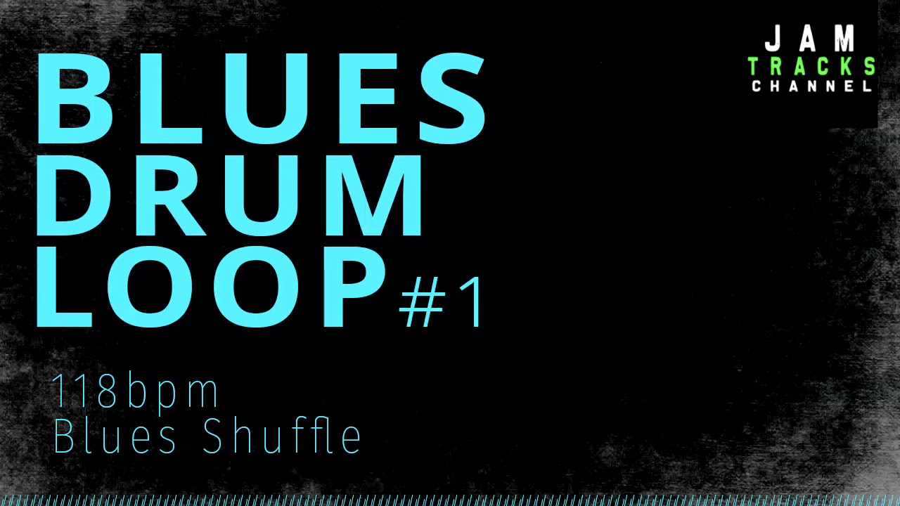 Blues Drum Loop #1 -  Shuffle 118bpm  -  JamTracksChannel -