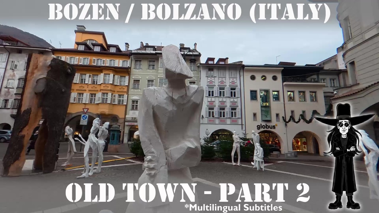Modern Art In A Sleepy Alpine Town - Bozen - Part 2