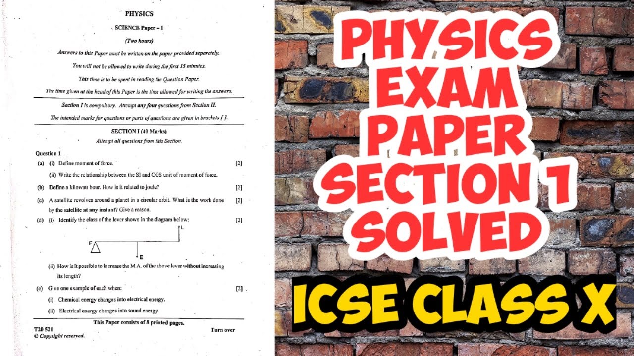 ICSE 2020 Physics Exam Paper (Section 1) Key | Class 10
