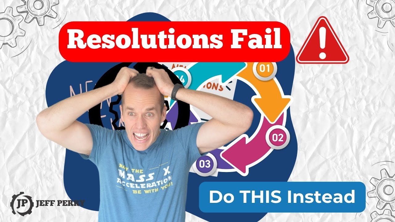 Forget Resolutions. Build the Systems That Shape Who You Become
