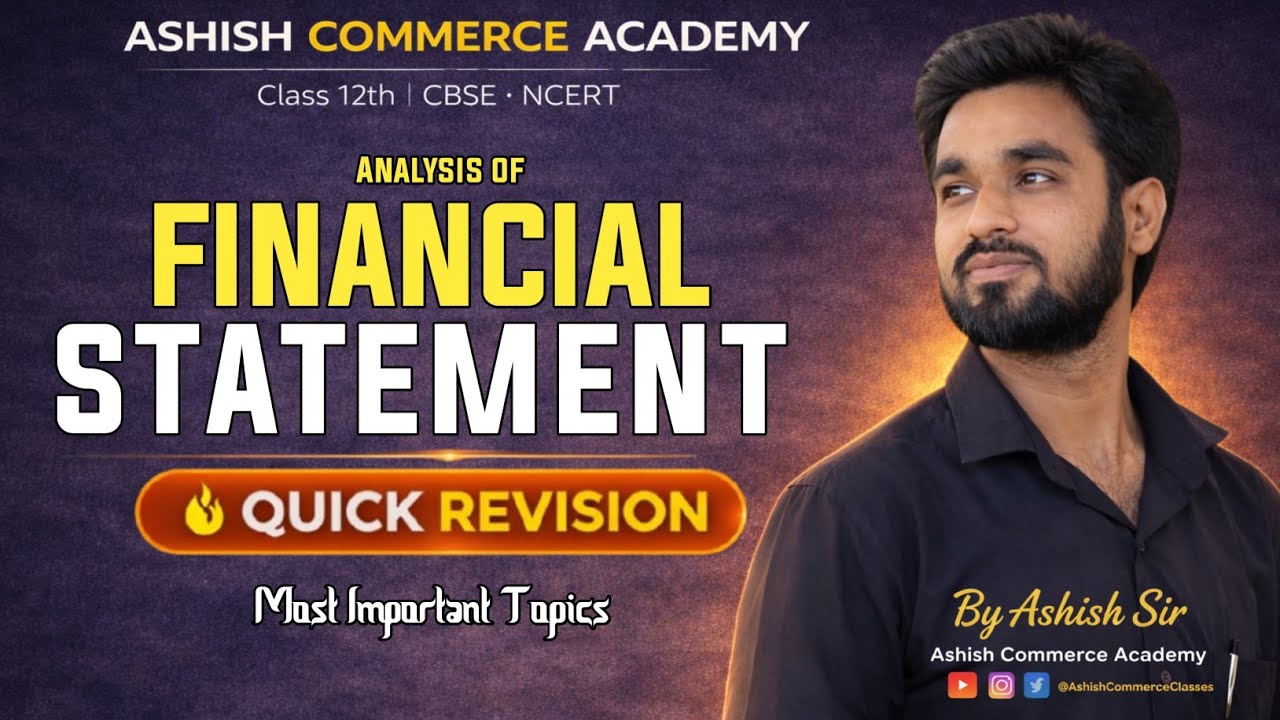 Financial Statement Analysis - Quick Revision for CBSE Class 12 | Key Concepts for Board Exam 2026