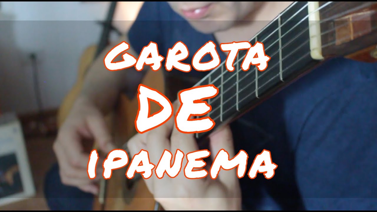 Garota de Ipanema 