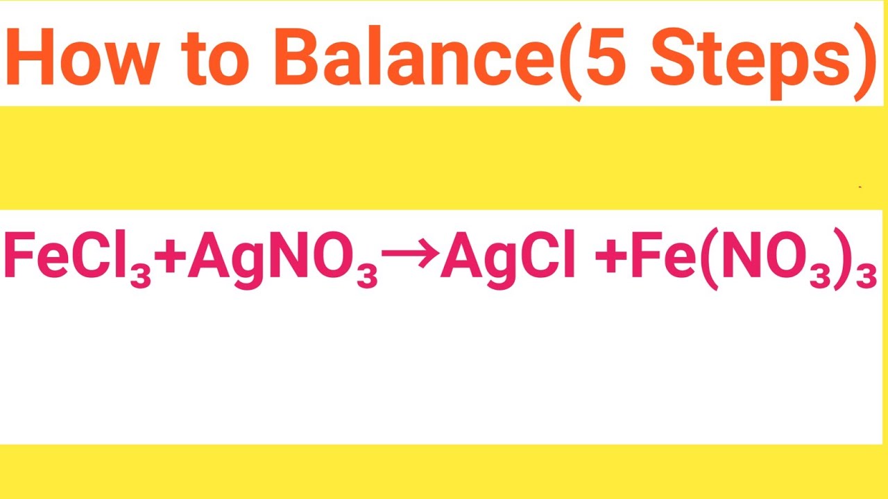 FeCl3+AgNO3=AgCl+Fe(NO3)3 Balanced Equation||Iron(iii)chloride+Silver nitrate=Silver chloride+