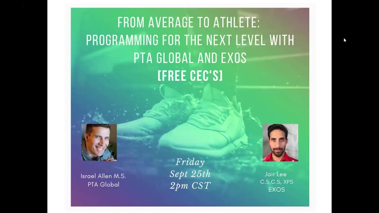 From Average to Athlete: Programming for the Next Level with PTA Global and EXOS