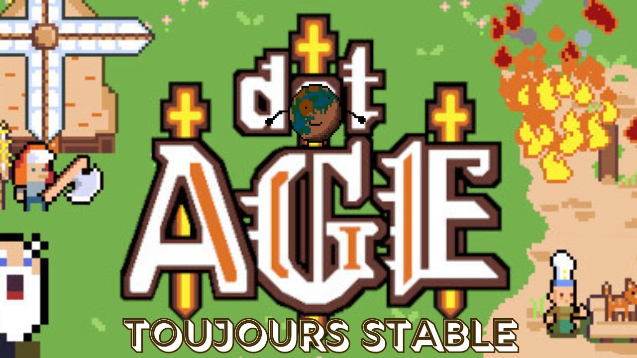 DotAge - Toujours Stable
