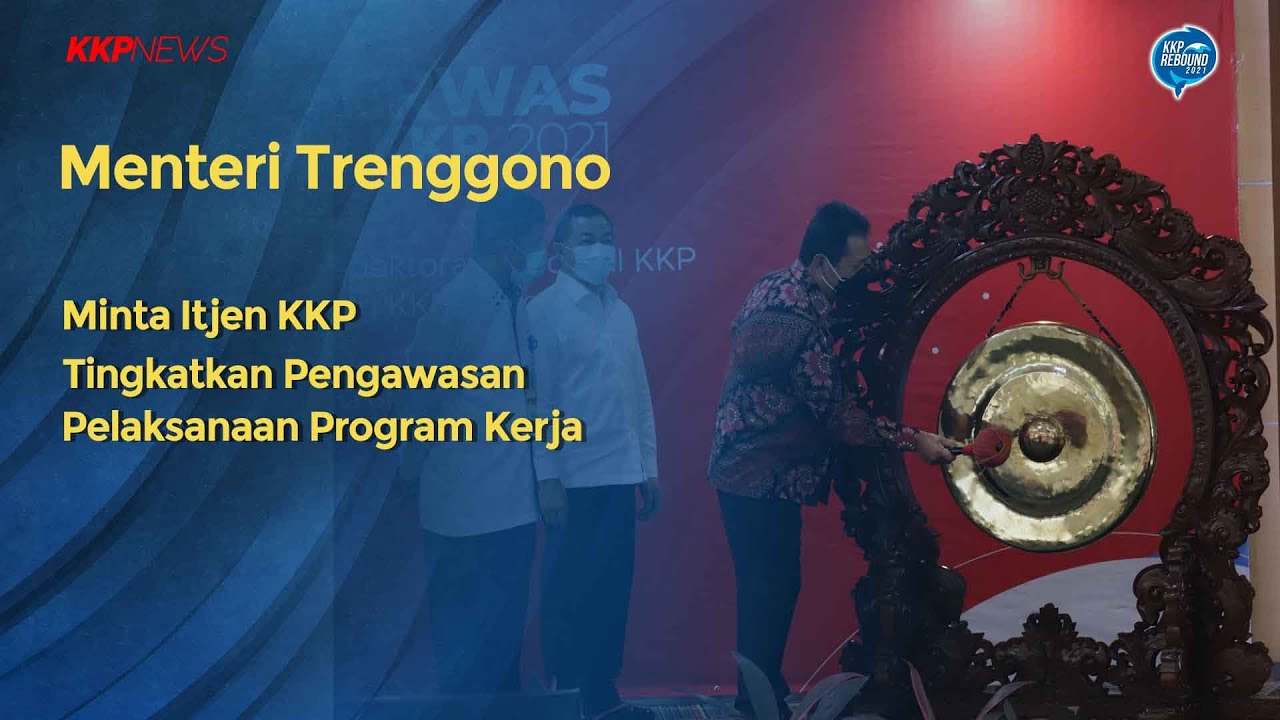 RAPAT KERJA PENGAWASAN ( RAKERWAS ) ITJEN  KKP