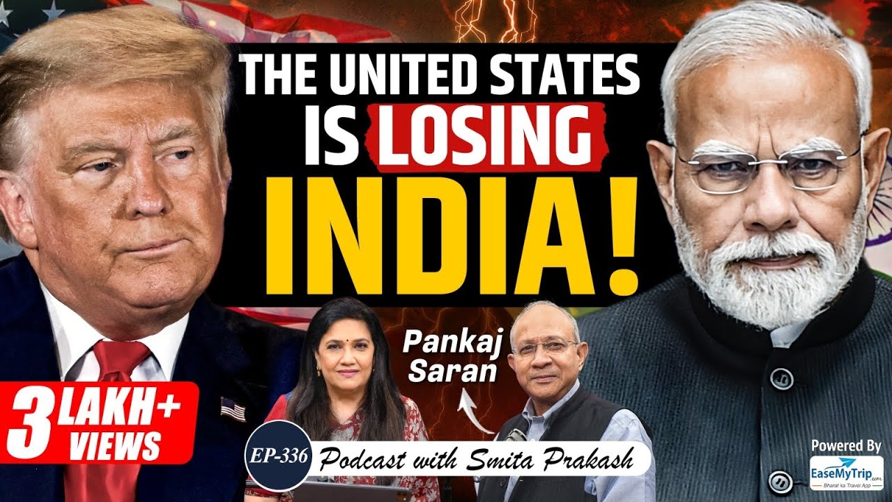 EP-336 | Russia-Ukraine War, Trump&rsquo;s Tariffs, Munir&rsquo;s Nuke Threat & National Security&nbsp;|&nbsp;Pankaj&nbsp;Saran