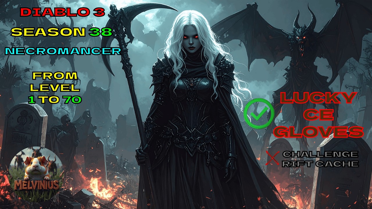 Diablo 3 - (Season 38 practice) Lucky Necromancer 1 to 70 HC run (No CR cache)