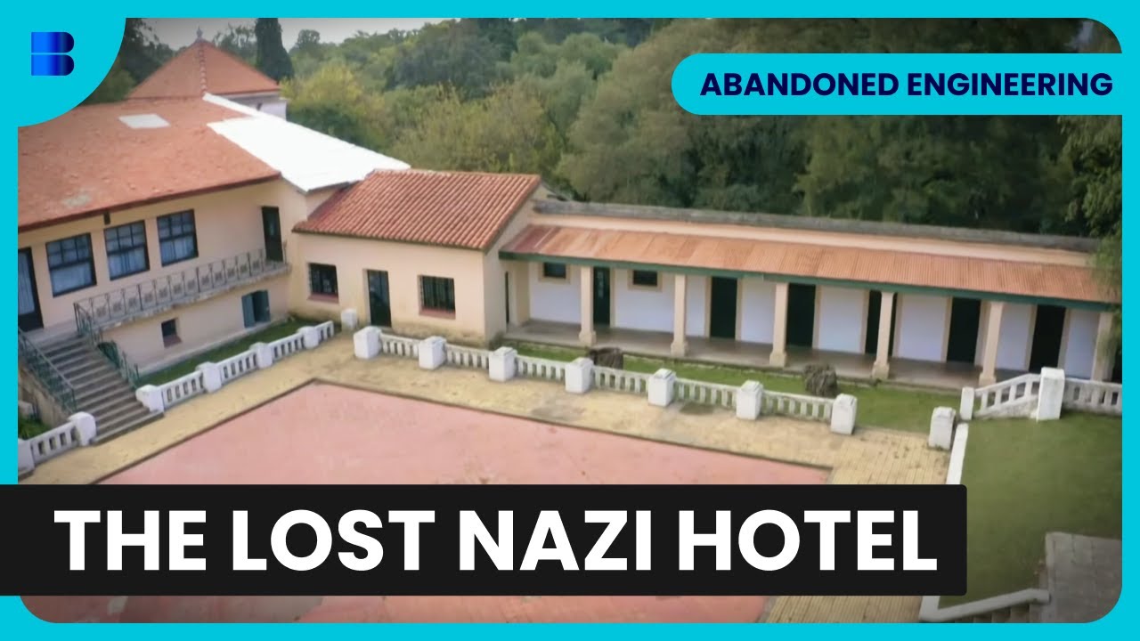 The Secret Nazi Hotel in Argentina - Abandoned Engineering - S07 EP07 - Engineering Documentary