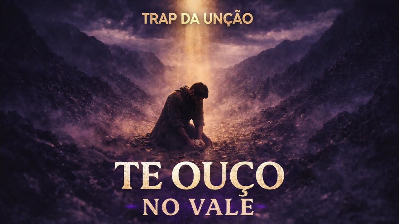 Te Ouço no Vale (Trap Gospel) | Trap da Unção Oficial