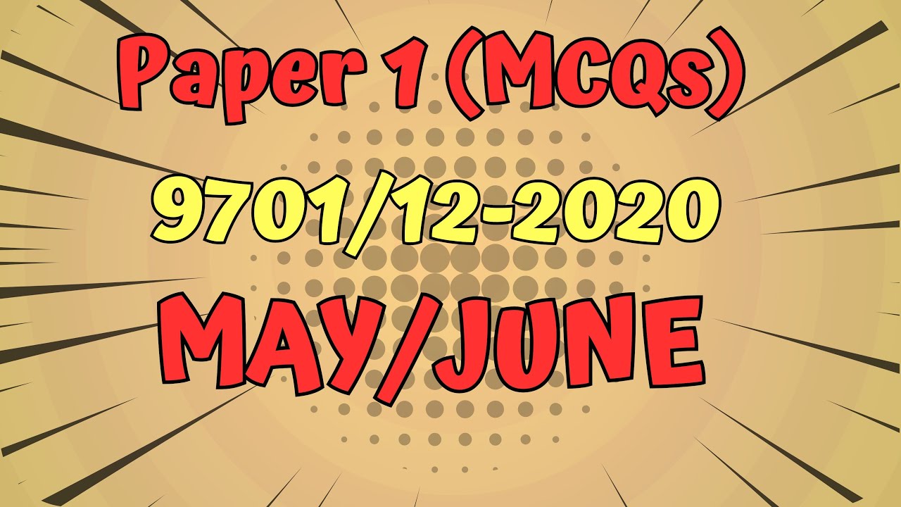 As Chemistry:9701/12 May/June 2020 paper 1 (MCQs) Solved