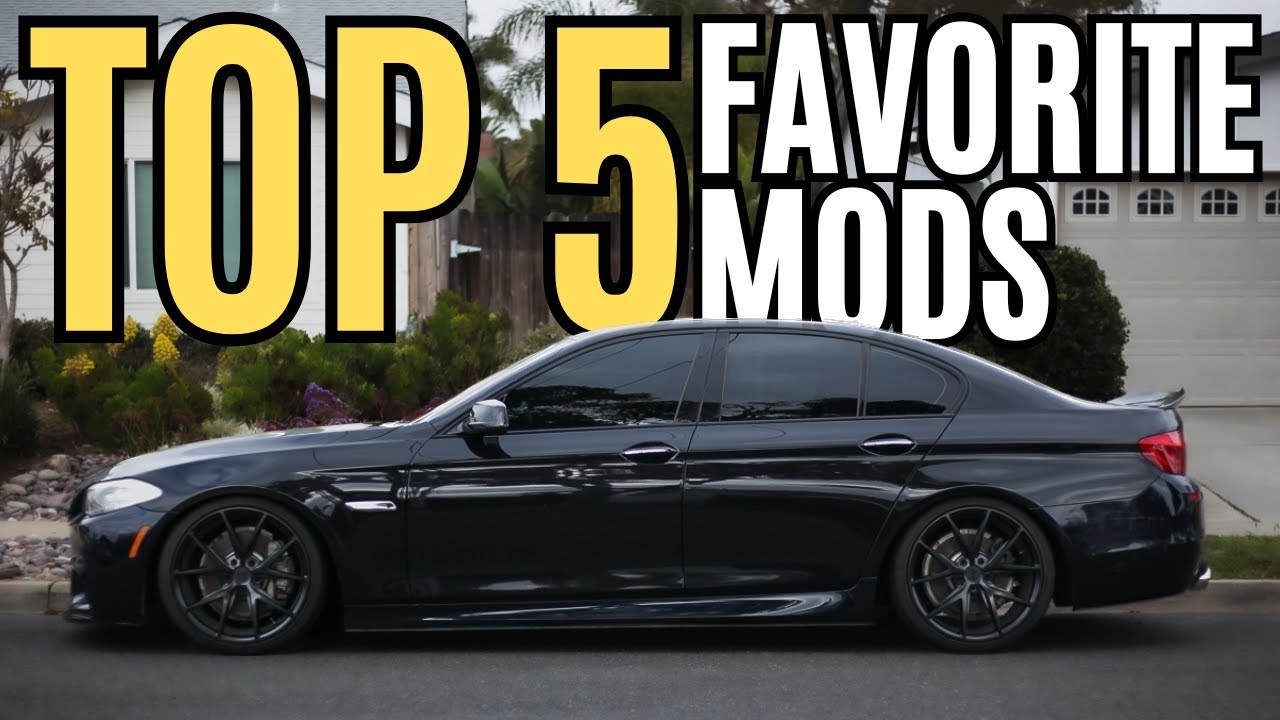 Top 5 Favorite Mods Done To My BMW F10