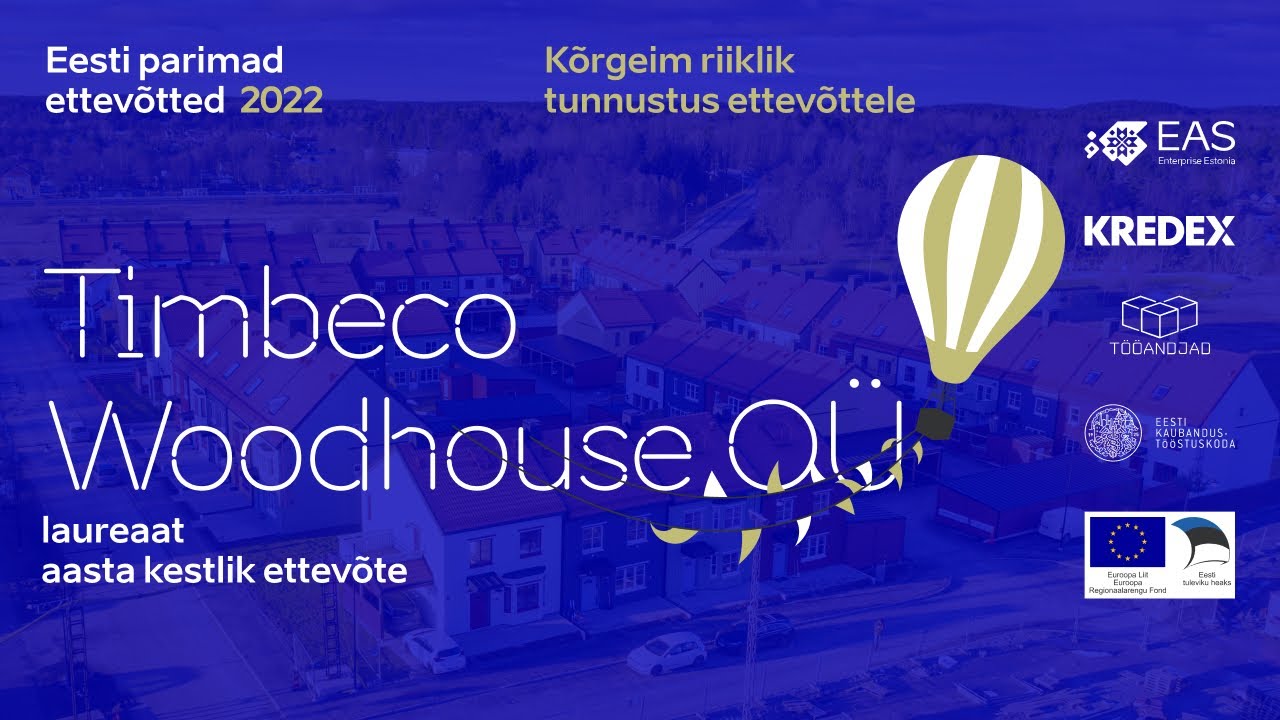 Timbeco Woodhouse OÜ | laureaat 