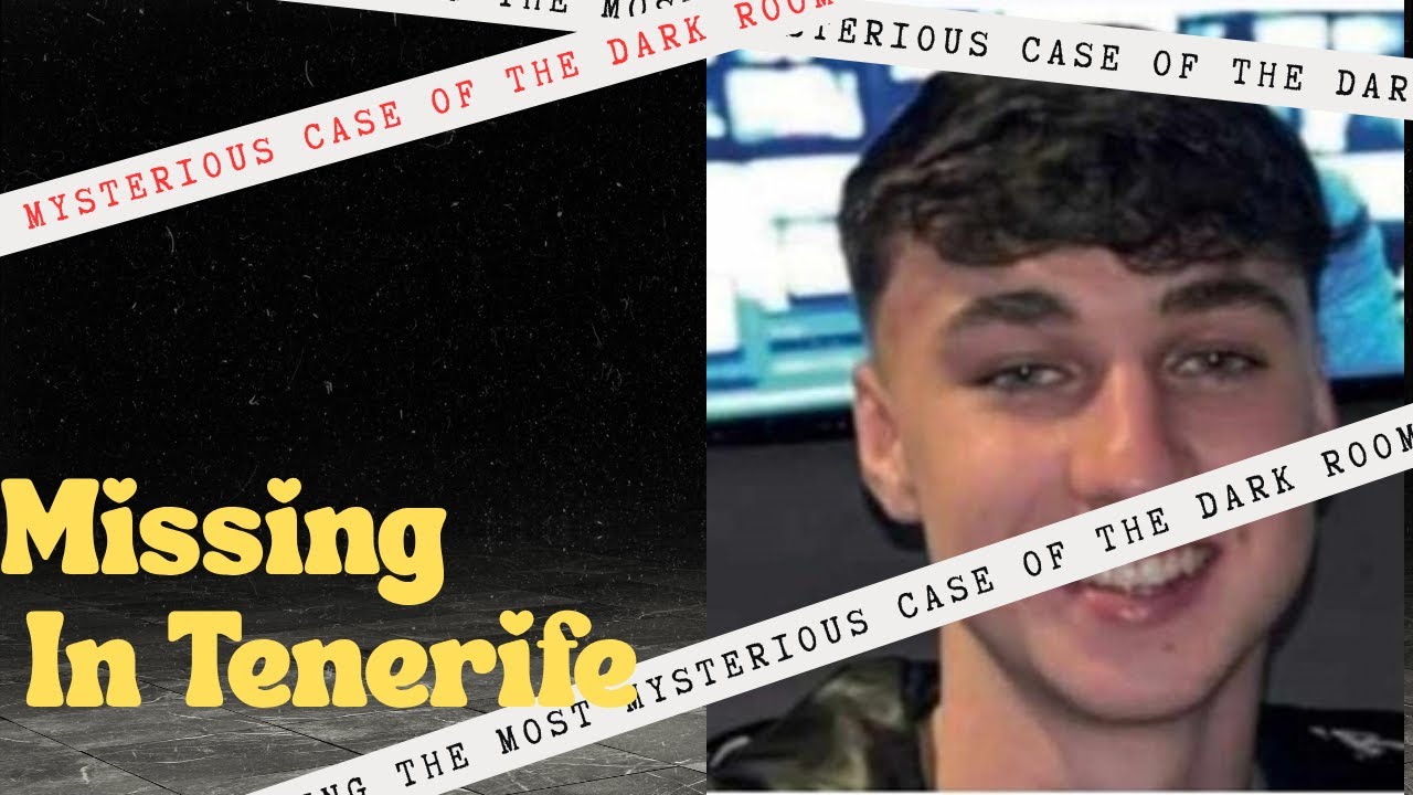 The Case of Jay Slater: Missing in Tenerife