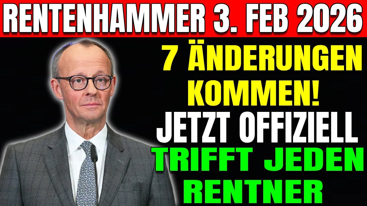 🚨BREAKING Alert: Rentenhammer vom 3. Februar 2026 – Diese 7 Änderungen betreffen JEDEN!