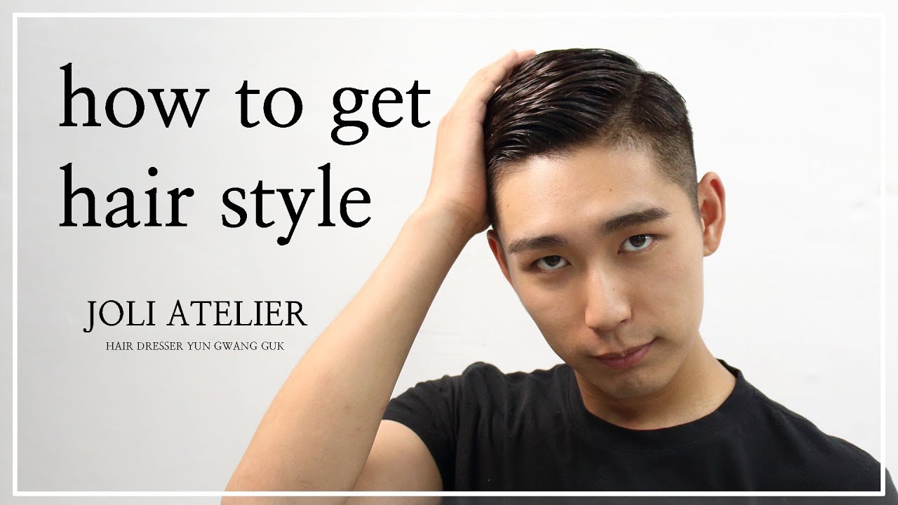Slick Back undercut Asian Tutorial Korean men's best trendy hair cut for 2017- [JOLI ATELIER]