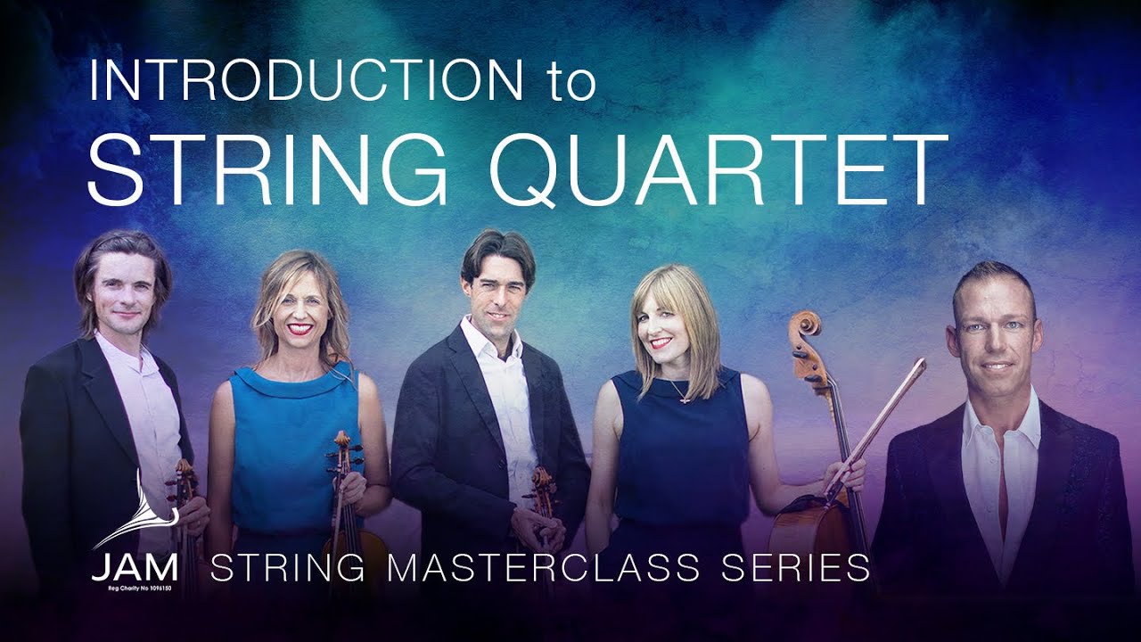 1. INTRODUCTION to STRING QUARTET&mdash; STRING MASTERCLASS SERIES with SACCONI QUARTET
