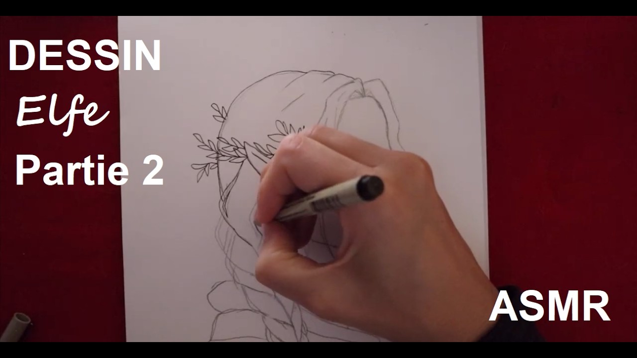 ASMR français - Dessin et aquarelle : Elfe - partie 2