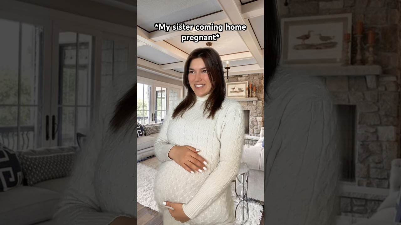 When my sister came home pregnant #relatable