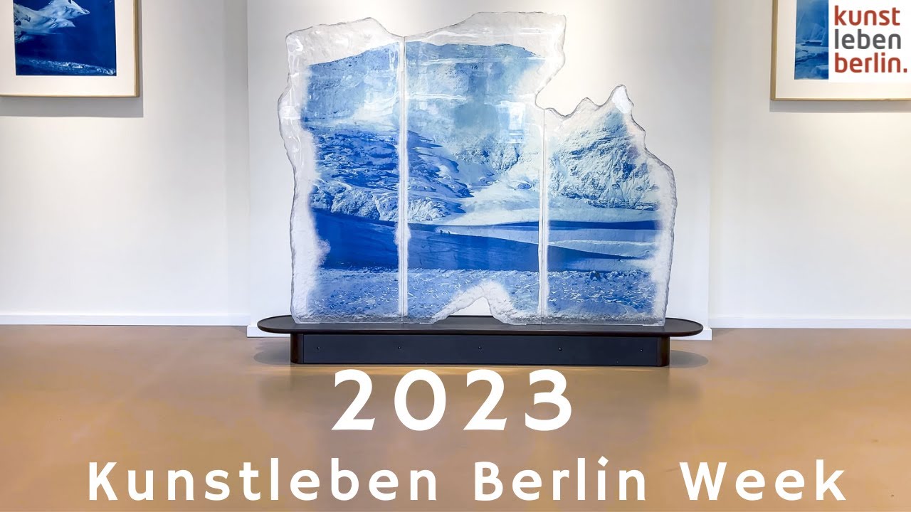 1. Kunstleben Berlin Week 2023