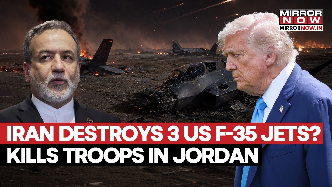 US Three F-35 Fighter Jets Destroyed? Iran's IRGC Claims Strike 'Hit' Jordan Airbase | WATCH