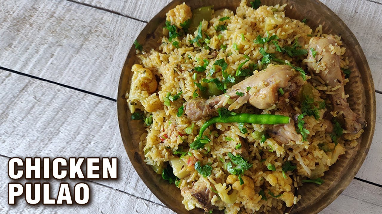 Chicken Pulao Recipe | How To Make One Pot Chicken Pulav | Chicken Recipe By Chef Varun Inamdar